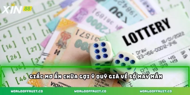 Giấc mơ ẩn chứa gợi ý quý giá về số may mắn