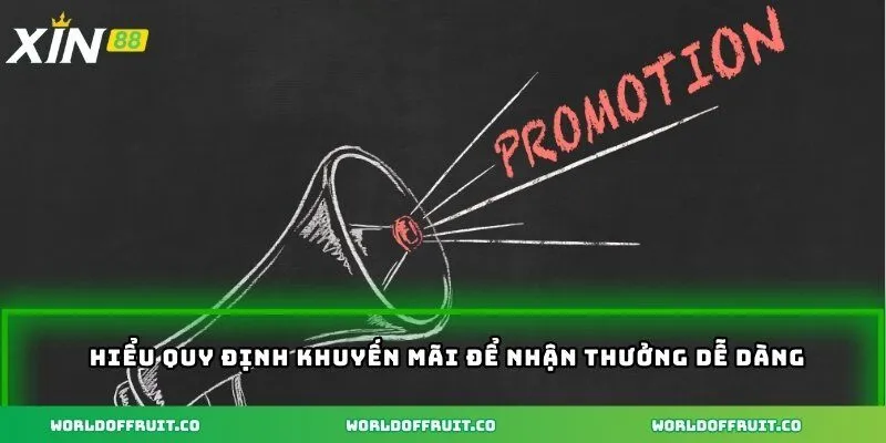 Hiểu quy định khuyến mãi để nhận thưởng dễ dàng